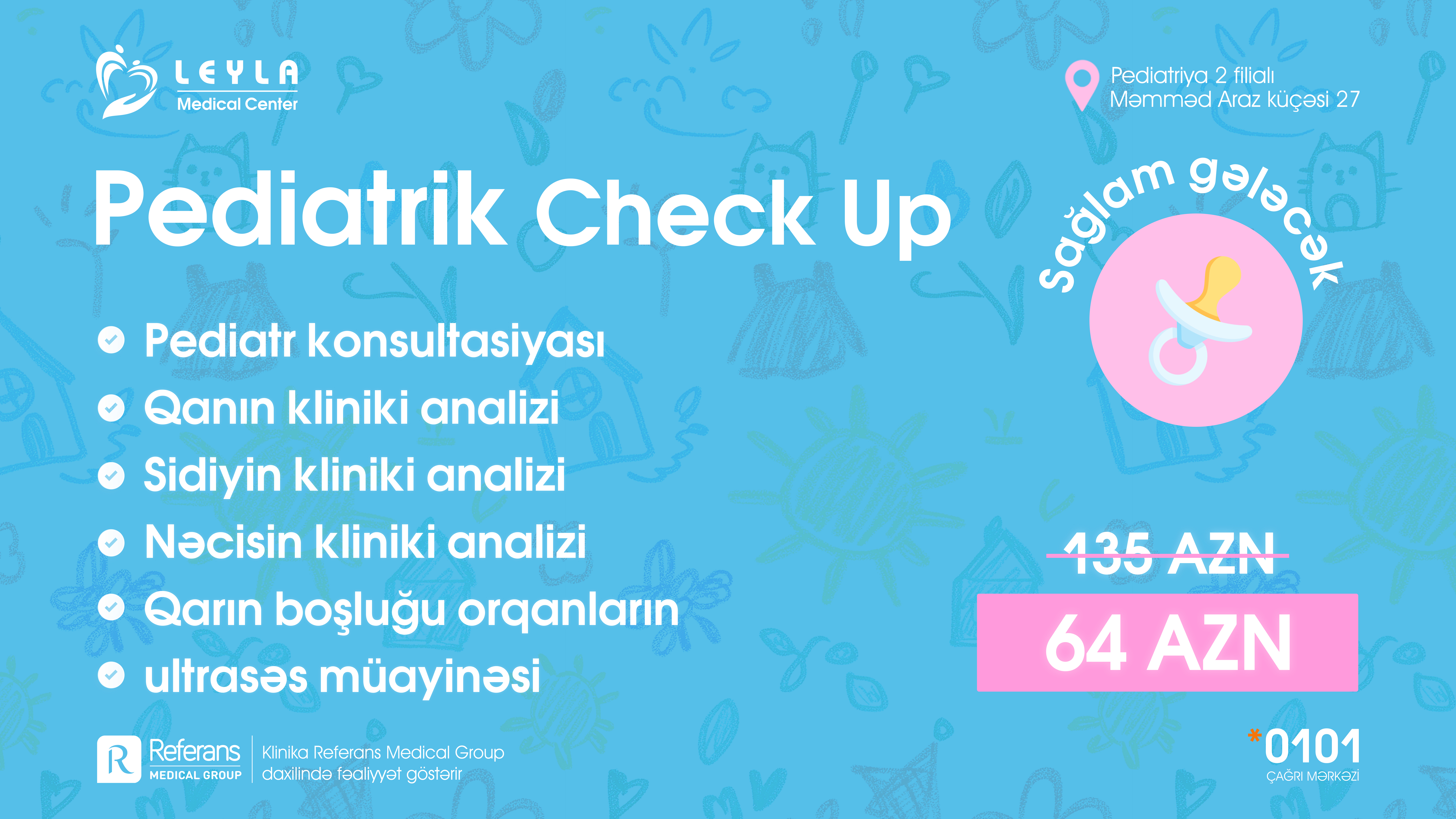 Sağlam gələcək, Pediatrik check-up